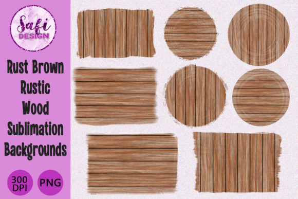 Download Rust Brown Wood Sublimation Backgrounds - Premium Bundle