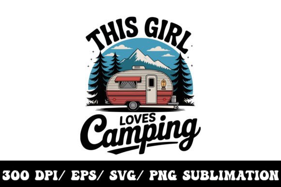 Download Nature Bound This Girl Loves Camping - Premium Resources