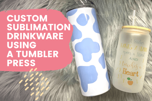 Download Custom Sublimation Drinkware Using a Tumbler Press - Tumbler press Collection